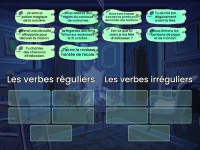 Lis les phrases, trouve le verbe, puis classe-les selon que le verbe est régulier ou irrégulier.