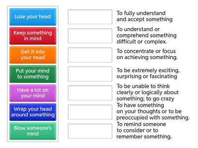Idioms with "mind" & "head"- B2+