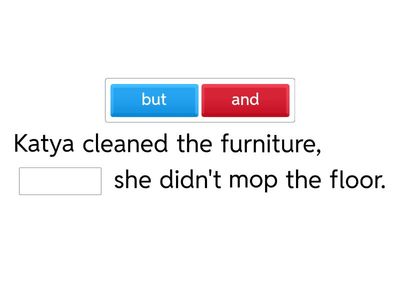 Conjunctions and, but