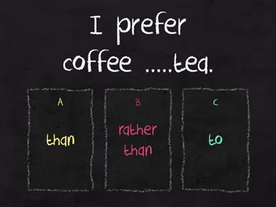 MODALS OF PREFERENCES