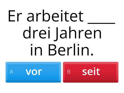 Präpositionen SEIT und VOR