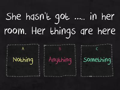 somebody/something/anybody/anything/nobody/nothing