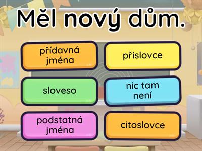 slovní druhy ( chytáky )