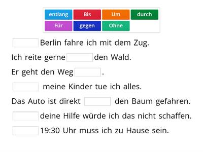Wähle die  richtige Präposition 