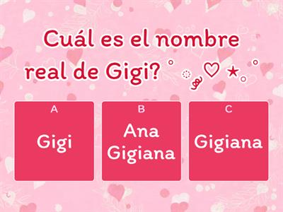 Gigi quiz! *:･ﾟ✧*:･ﾟ