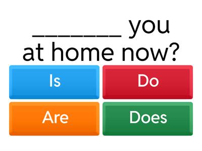 Ask and Answer - DO/DOES - AM/IS/ARE