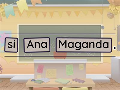 Ayos ng Pangungusap (Karaniwan at Di-Karaniwang Ayos)