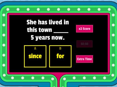 Present Perfect + for/since