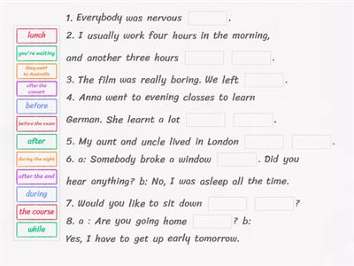 after during before while