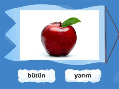 Bütün- Yarım