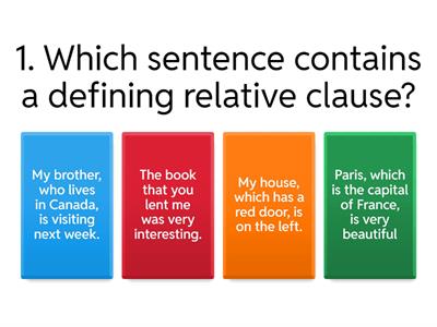 Defining & Non- defining relative clauses