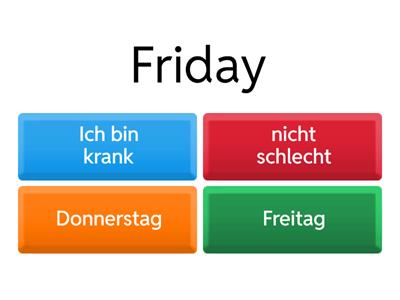 Quiz:   Wie geht es dir? und Tage