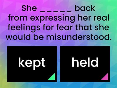 Differences between Hold and Keep