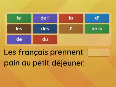 Les Repas Complete the sentence with partitive/article
