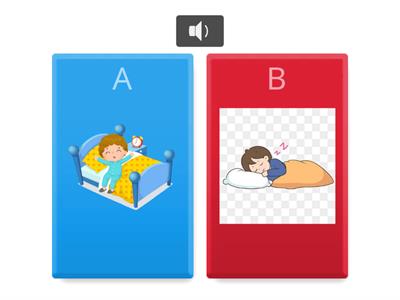 Daily routine: matching