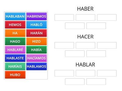 HABER, HACER y HABLAR.