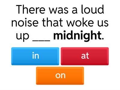 Prepositions of time and place (in, on, at)