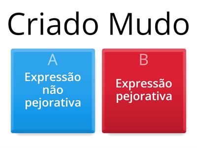 Expressões pejorativas