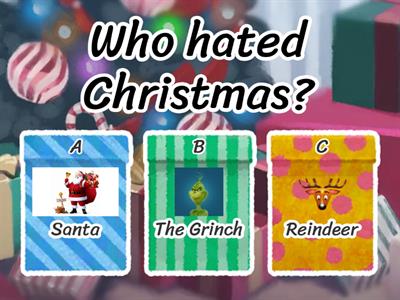 Grinch Multiple Choice