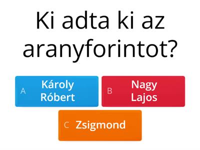 Károly Róbert, Nagy Lajos, Zsigmond