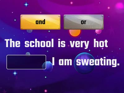 conjunctions: and, or 