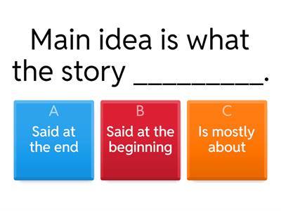 Main Idea and Supporting Details