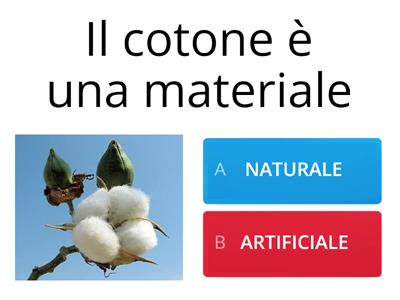 Materiali naturali e artificiali