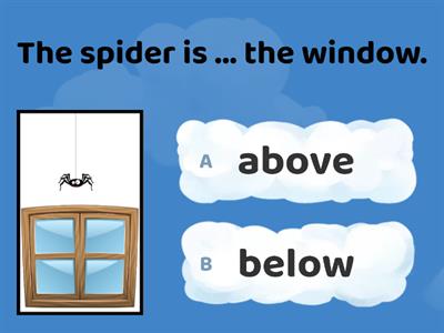 Prepositions. Above or below