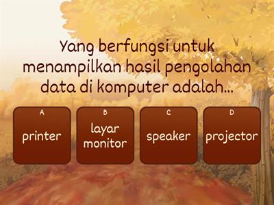 output(output device)