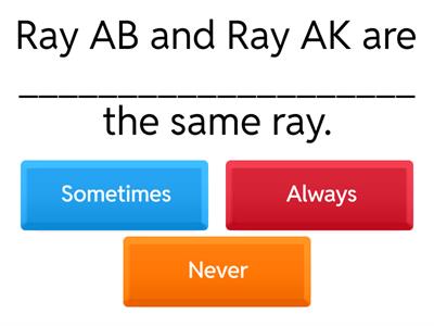 Somtimes, Always, Never