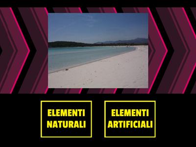  ELEMENTI NATURALI E ARTIFICIALI