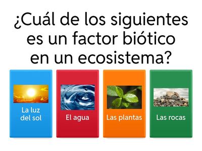 FACTORES BIOTICOS Y ABIOTICOS