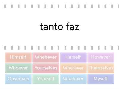 Qualquer... and Reflexive Pronouns