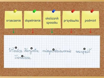Nazwij poszczególne części zdania.