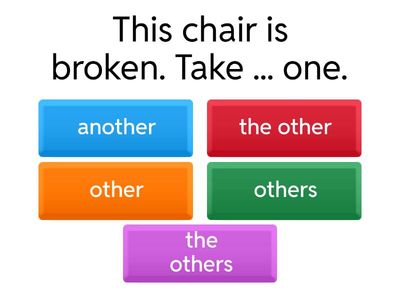 Another / the other / other / others / the others 