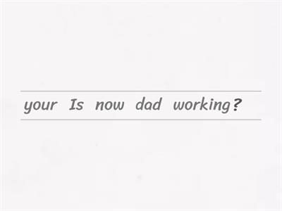 Present Continuous - Interrogative 1