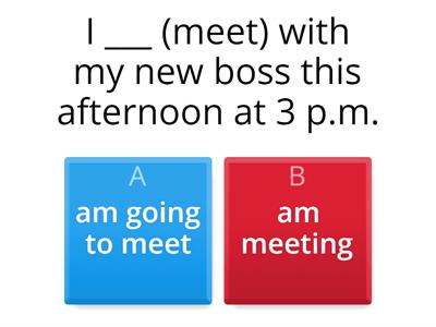 going to VS Present Continuous