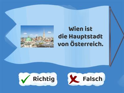 Richtig oder falsch?