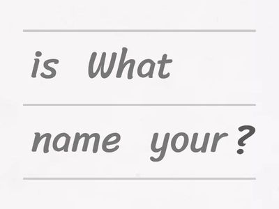 Put the words in the correct order