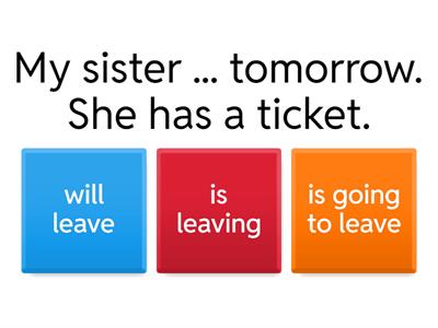  Future (Will, Present Continuous, going to)