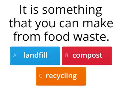Landfill / compost / Recyling