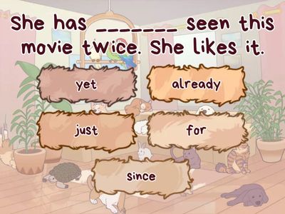 Present Perfect - yet, already, just, for, since