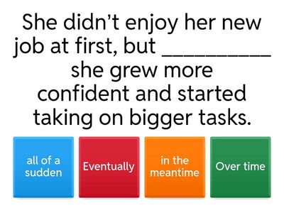 RoadMap B2. 3a (Time Expressions quiz) 