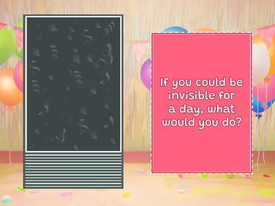 What would you do if ...