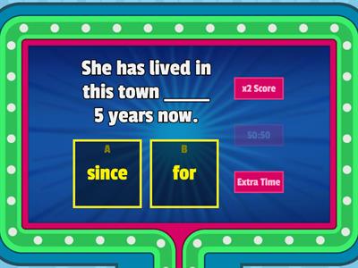 Present Perfect + for/since