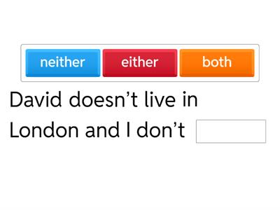 neither, either and both