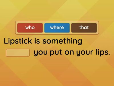 Today 3 4B relative pronouns 