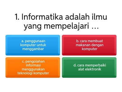 QUIZ INFORMATIKA KELAS 8