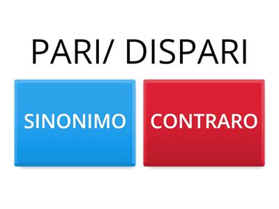 SINONIMO E CONTRARI