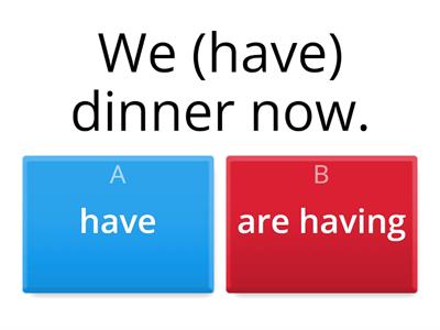 Present Simple vs Present Continuous